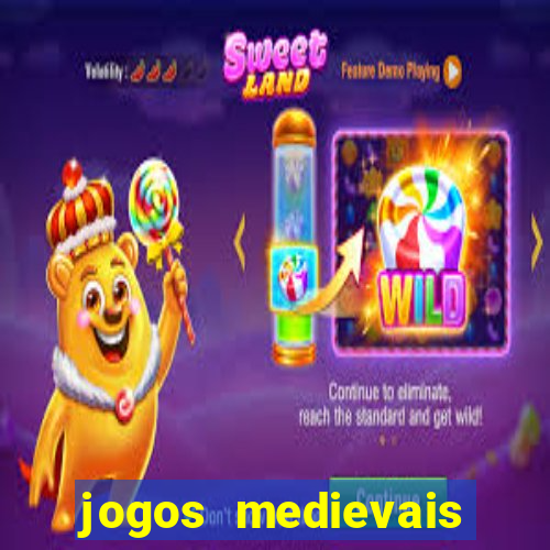 jogos medievais para celular